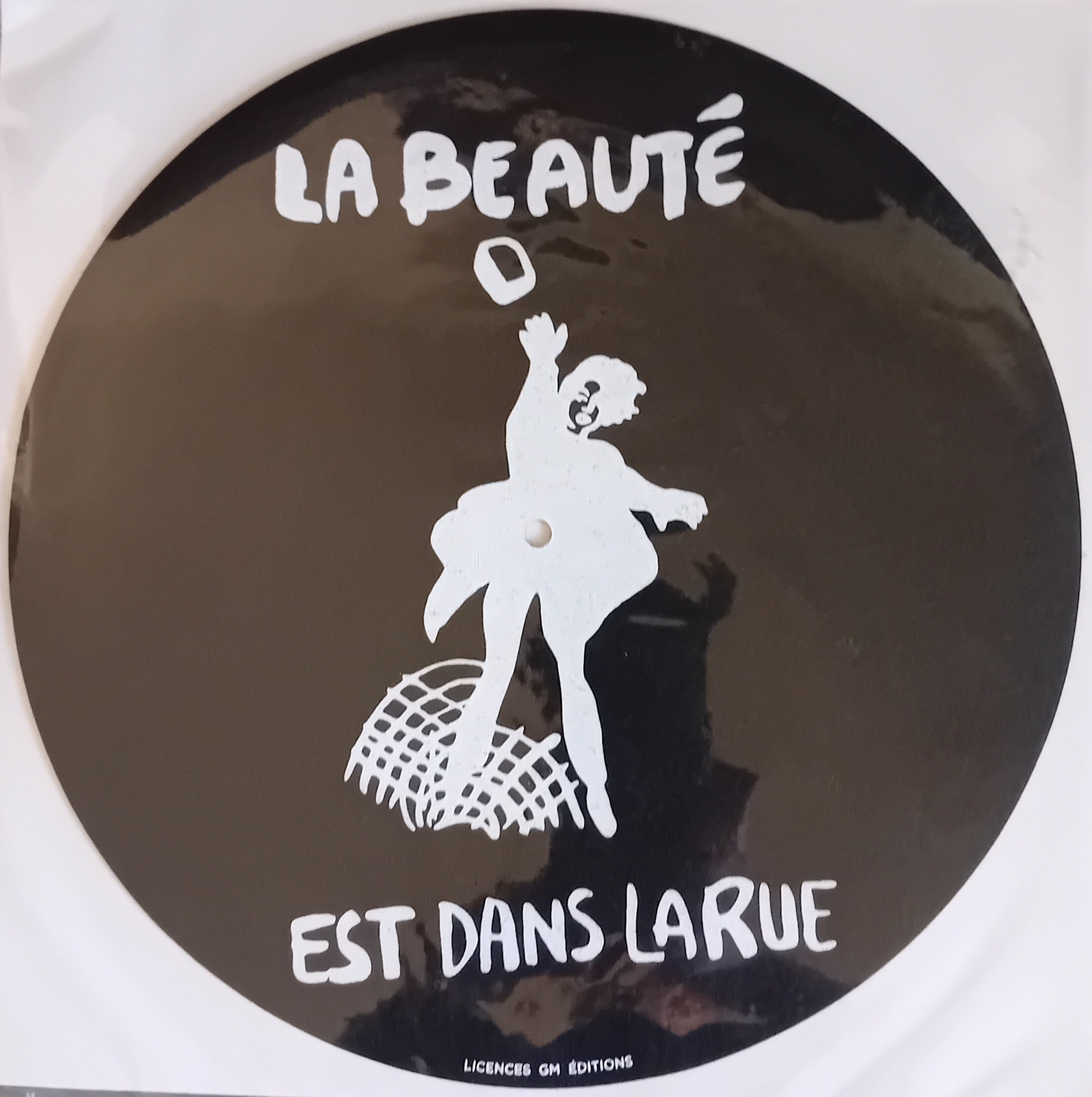 Feutrine "La Beauté Est Dans La Rue"