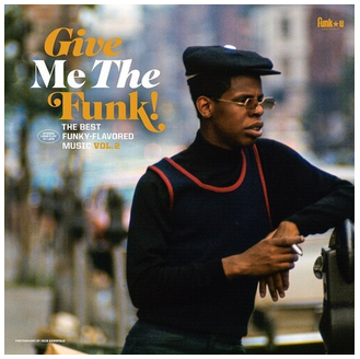 Give Me The Funk! The Best Funky-Flavored Music Vol.2 (LP)