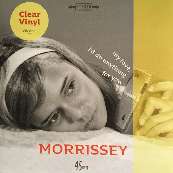 My Love, I'd Do Anything For You (Vinyle Single 45 Tours Transparent)
