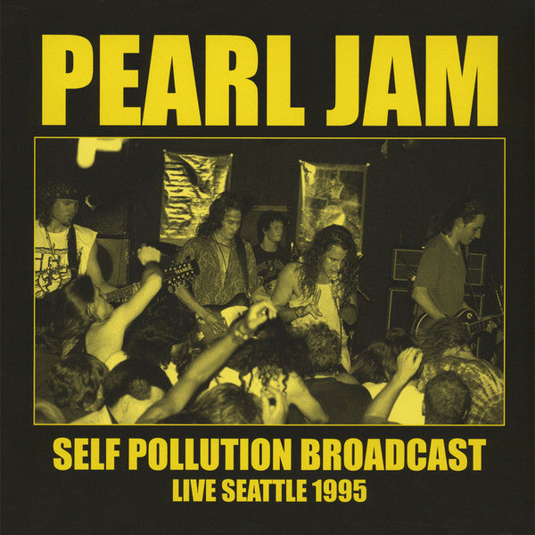 Self Pollution Broadcast Live Seattle 95 - Edition Limitée 500 Copies (LP)