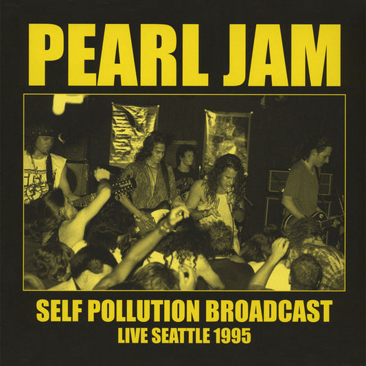 Self Pollution Broadcast Live Seattle 95 - Edition Limitée 500 Copies (LP)