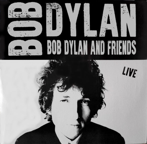 Bob Dylan And Friends (LP)