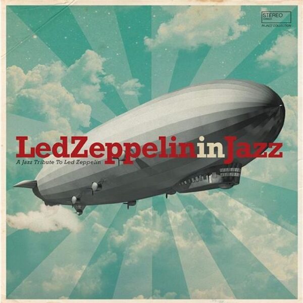 Led Zeppelin In Jazz (LP)