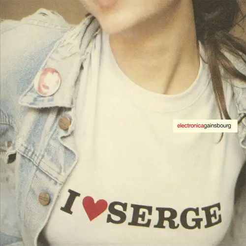 I Love Serge (Electronica Gainsbourg) - Édition Limitée (2xLP Rouge)