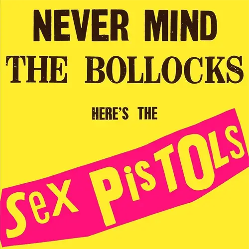 Never Mind The Bollocks, Here's The Sex Pistols (LP)