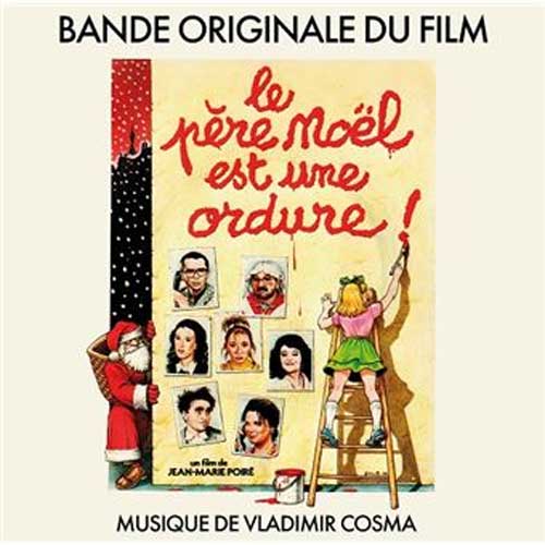 Le Père Noël Est Une Ordure - Bande Originale (LP)