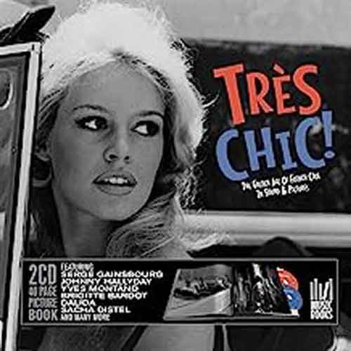 Très Chic ! (Coffret 2xCD + Livre)