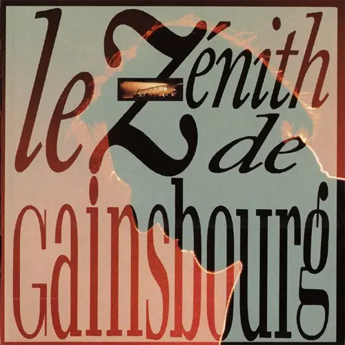 Le Zénith De Gainsbourg (3xLP)